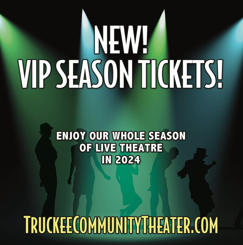 Wizard of Oz, Truckee Community Theater